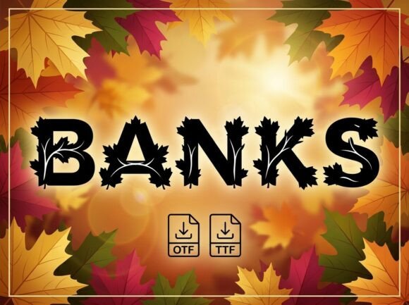 Banks: A Font That Commands Attention in Every Design