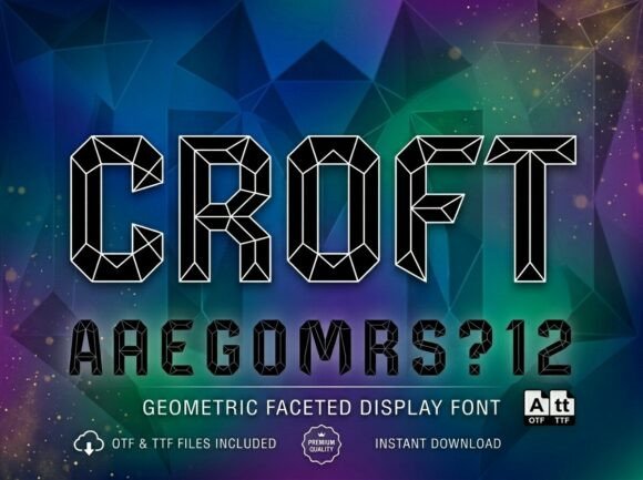 Croft: A Display Typeface Forged in Crystal