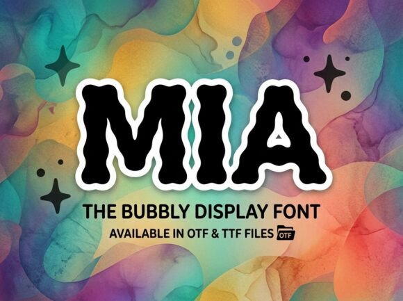 Mia: The Bubbly Font That Brings Playful Energy to Your Designs