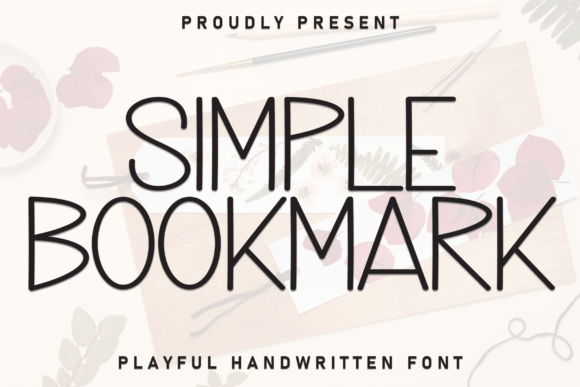 Simple Bookmark: The Handwritten Font That Feels Like a Warm Welcome